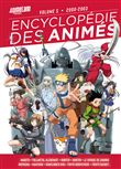 Encyclopédie des animés 5, de 1999 à 2003