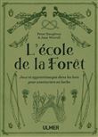 L'école de la forêt