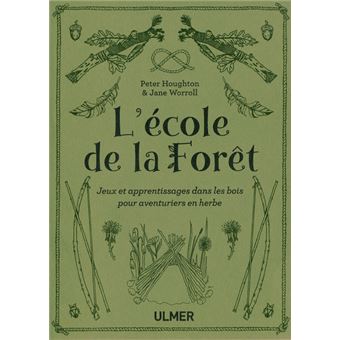 L'école de la forêt