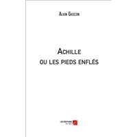 Achille ou les pieds enflés