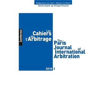 Les cahiers de l'arbitrage n 3-2018
