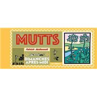 Mutts : Dimanches après-midi