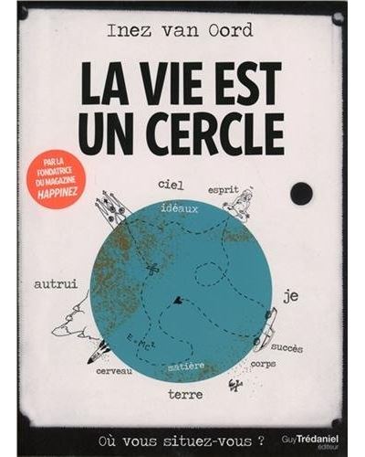 La vie est un cercle