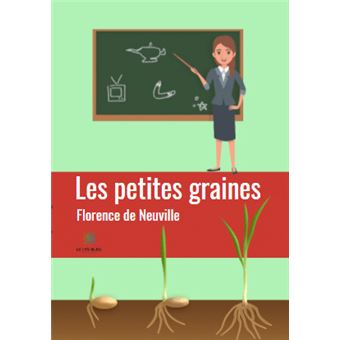 Les petites graines