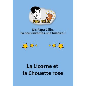 Papa Câlin - 035 - La Licorne et la Chouette rose - 1