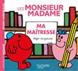 Monsieur Madame - Ma maîtresse