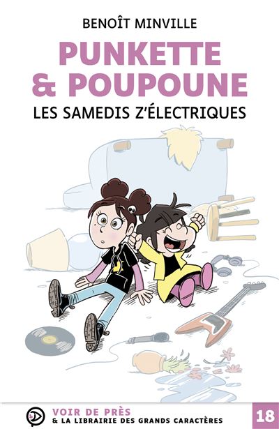 Punkette Et Poupoune Edition En Gros Caract res Les Samedis Z 