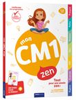 Mon cm1 zen - 9-10 ans
