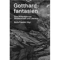 Gotthardfantasien