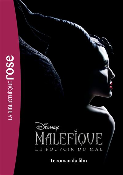 Maléfique 2 Le roman du film