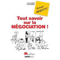 Tout savoir sur la négociation
