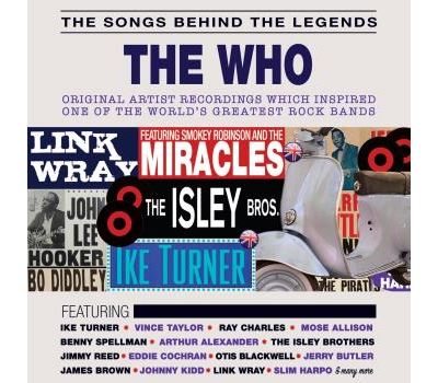 The Songs Behind The Legends : The Who