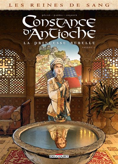 Reines de sang - Constance d'Antioche 01