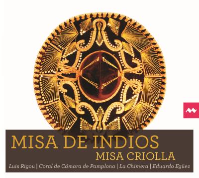 Misa de indios - Misa criolla - Pièces sacrées Boliviennes