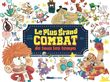 Le Plus grand combat de tous les temps