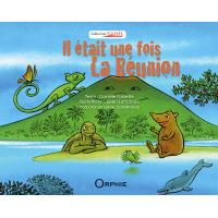 Il était une fois la Réunion