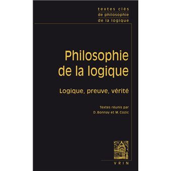Textes clés de philosophie de la logique