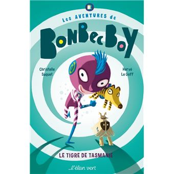 Les aventures de Bonbec Boy Le tigre de Tasmanie