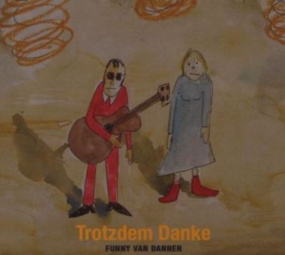Trotzdem danke