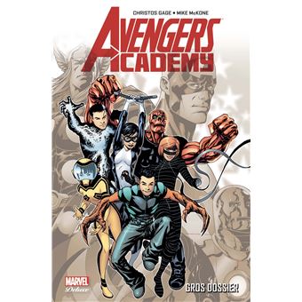 Avengers Academy T01 : Gros dossier