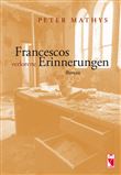 FRANCESCOS VERLORENE ERINNERUNGEN