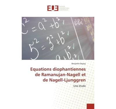 Equations diophantiennes de RamanujanNagell et de NagellLjunggren Une