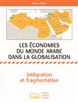 Les économies du monde arabe dans la globalisation