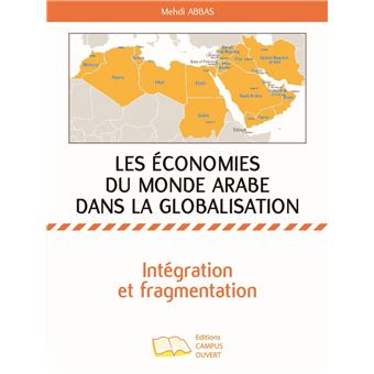 Les économies du monde arabe dans la globalisation