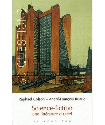 Science-fiction une littérature du réel
