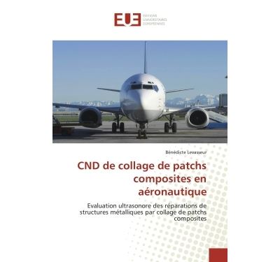 Cnd de collage de patchs composites en aéronautique