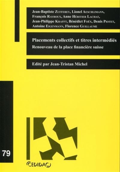 Placement collectifs et titres intermédiés