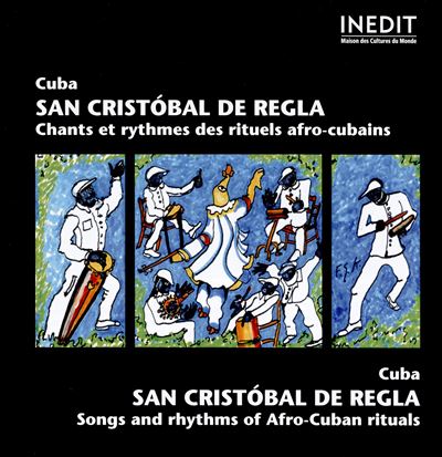 Chants et Rythmes des Rituels Afro-Cubains