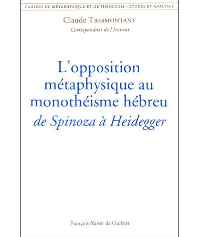 L'opposition métaphysique au monothéisme hébreu