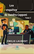 Les enquêtes de Sandra Capponi Tome I