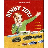 Le Grand Livre Dinky toys Voitures populaires et familiales