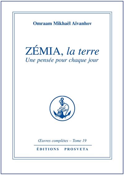 Zémia, la terre - Omraam Mikhaël Aïvanhov - broché