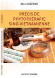 Précis de phytothérapie sino-vietnamienne