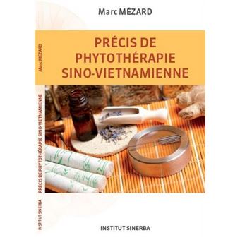 Précis de phytothérapie sino-vietnamienne