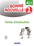 Bonne nouvelle ! 1 - Fichier d'évaluation + CD mp3