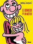 Le bonheur est un métier