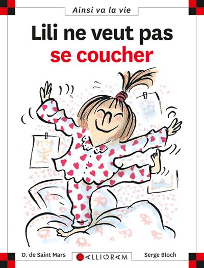 N°1 Lili ne veut pas se coucher - DOMINIQUE SAINT MARS (DE) - cartonné