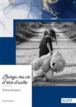 Zhénya, ma vie et rien d'autre