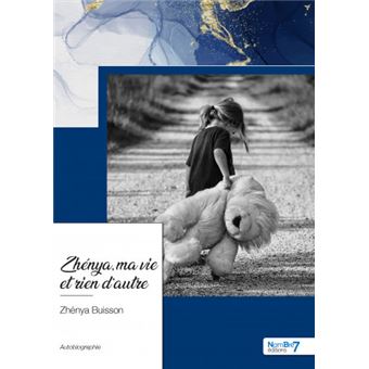 Zhénya, ma vie et rien d'autre
