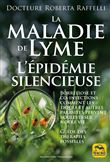 La maladie de Lyme : l'épidemie silencieuse