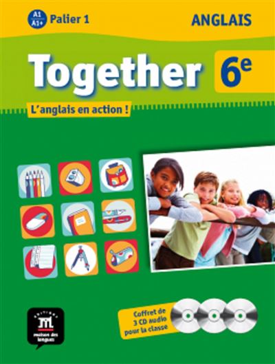 Together anglais 6eme 3 cd audio classe
