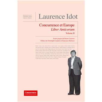 Laurence Idot Liber Amicorum