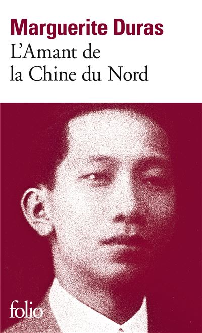 L'Amant de la Chine du Nord - Marguerite Duras - Poche