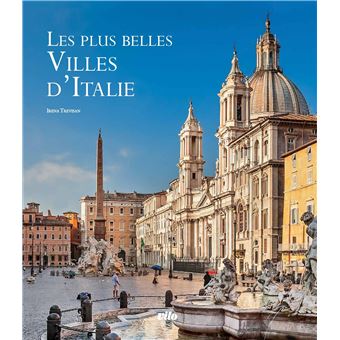 Les plus belles villes d'Italie