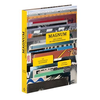 Magnum, les livres de photographies : le catalogue raisonné - 1