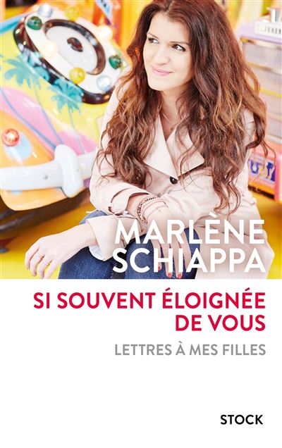 Si souvent eloignee de vous - Marlène Schiappa - broché